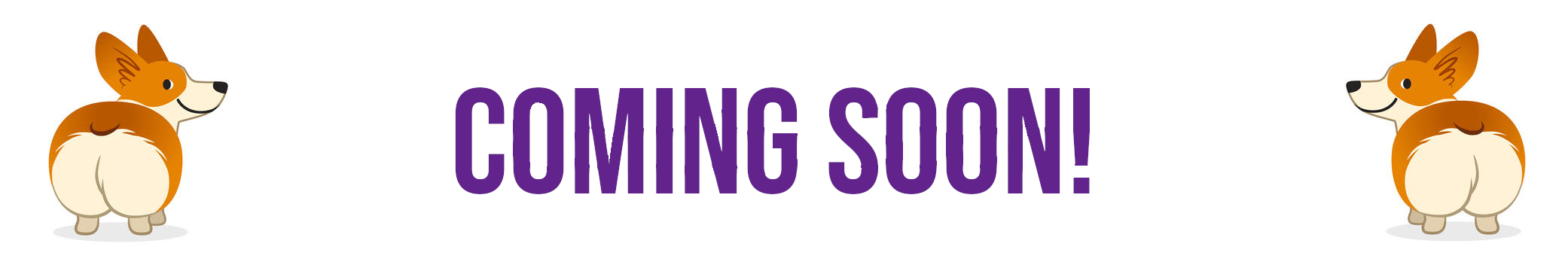Coming Soon!